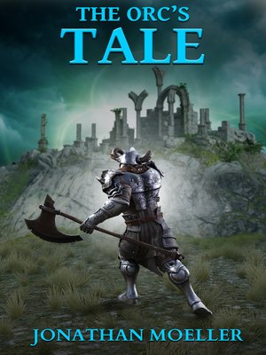 cover image of The Orc's Tale (Tales of the Frostborn short story)